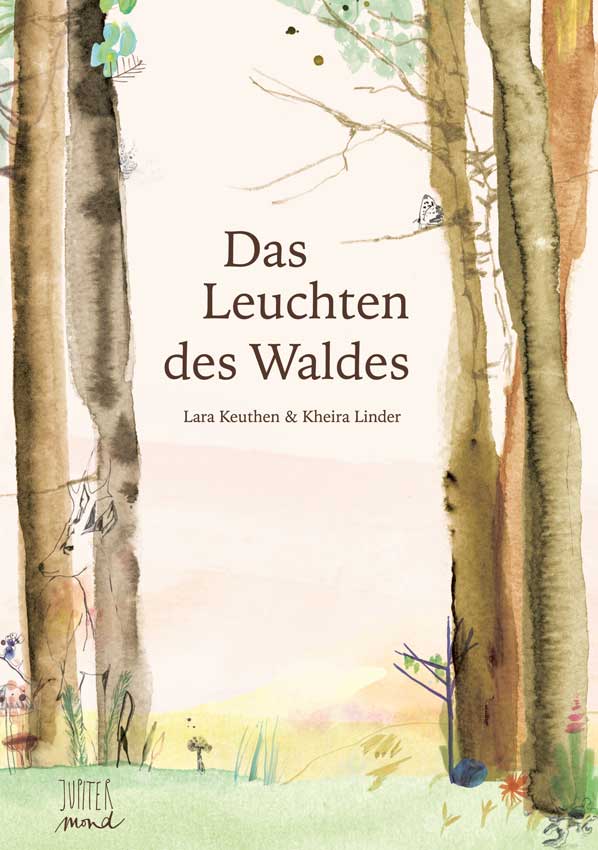 Das Leuchten des Waldes Kinderbuch